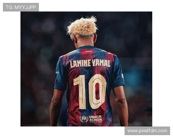 巴萨 10 号新王登基!父亲盛赞:亚马尔远不止于此,未来将书写传奇(1) 巴萨 10 号新王登基!父亲盛赞:亚马尔远不止于此,未来将书写传奇(1)